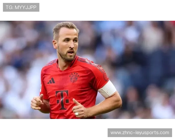 拜仁以凯恩为核心持续推进：从战术升级到品牌跃升